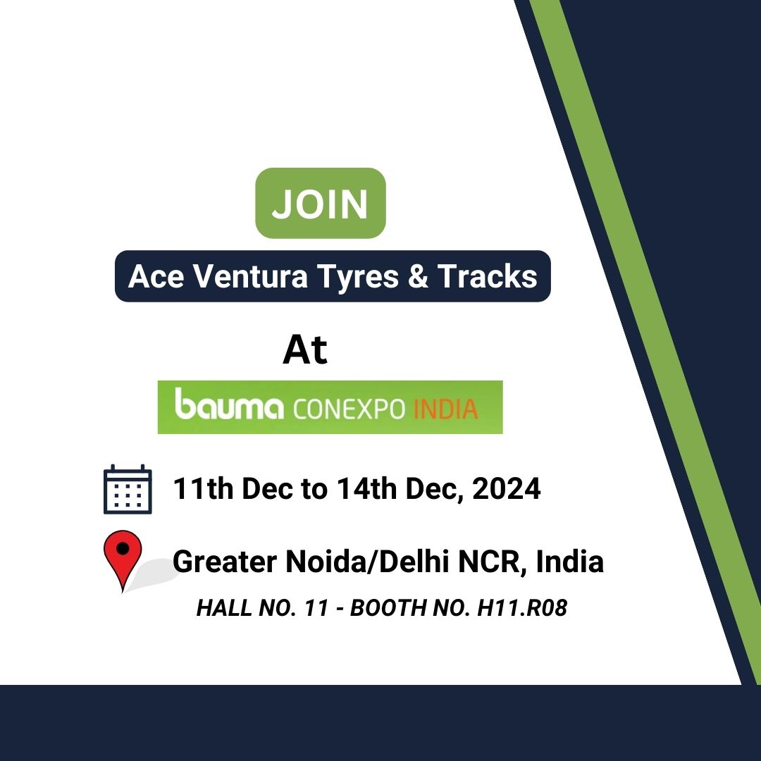 Ace Ventura Tyres & Tracks Gears Up to Participate in BAUMA CONEXPO